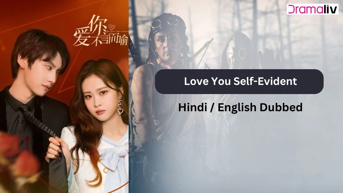 Love You Self Evident in hindi dubbed